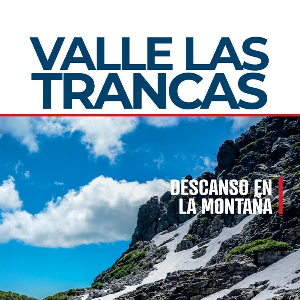 VALLE LAS TRANCAS